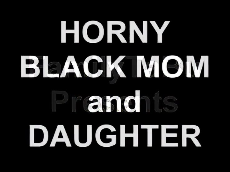 Mother and daughter are sluts - Free MILF Video